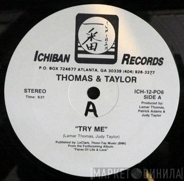 Thomas & Taylor - Try Me