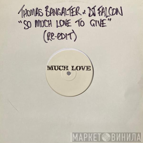 Thomas Bangalter, DJ Falcon - So Much Love