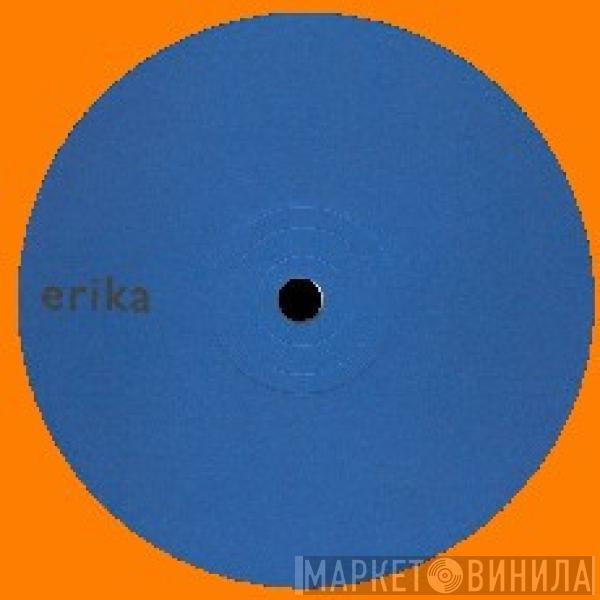 Thomas Brinkmann - Erika / Frauke