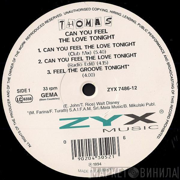  Thomas   - Can You Feel The Love Tonight