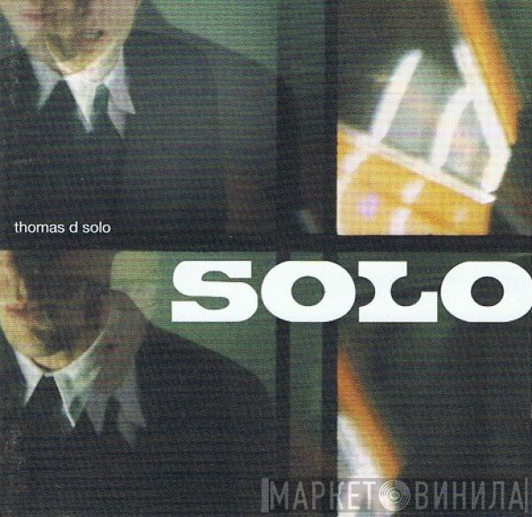 Thomas D - Solo