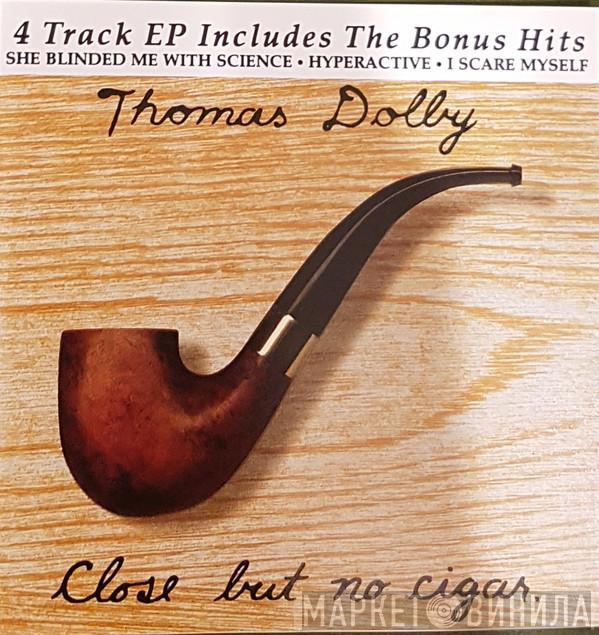  Thomas Dolby  - Close But No Cigar