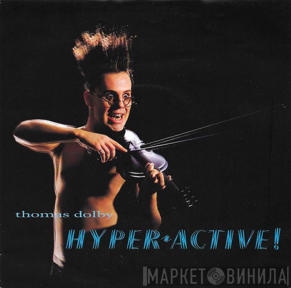 Thomas Dolby - Hyperactive!