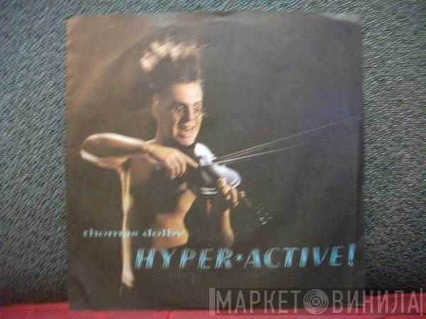  Thomas Dolby  - Hyperactive!