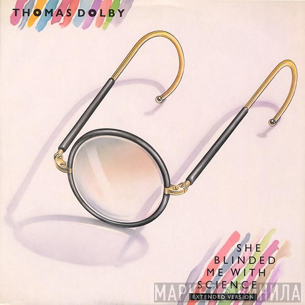 Thomas Dolby - She Blinded Me With Science (Extended Version)