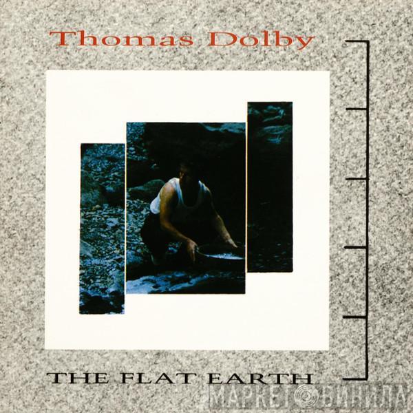  Thomas Dolby  - The Flat Earth