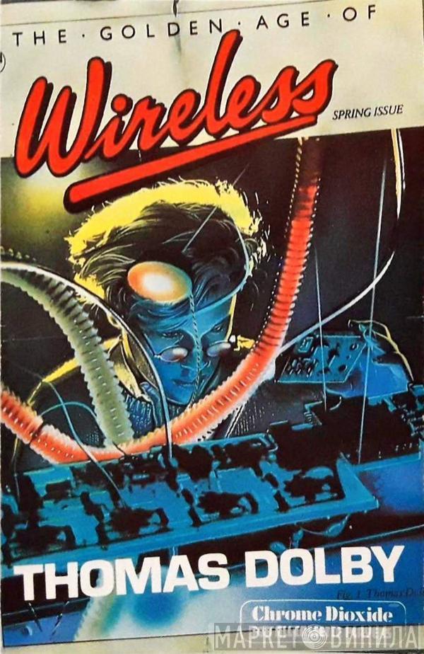 Thomas Dolby  - The Golden Age Of Wireless