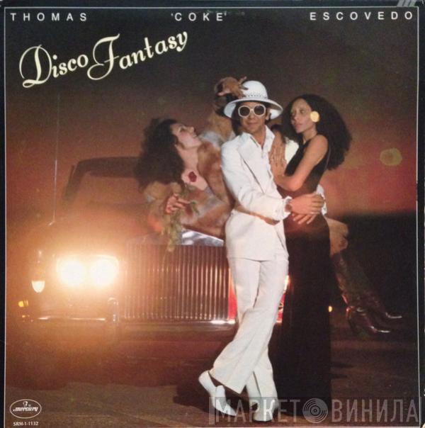 Thomas Escovedo - Disco Fantasy