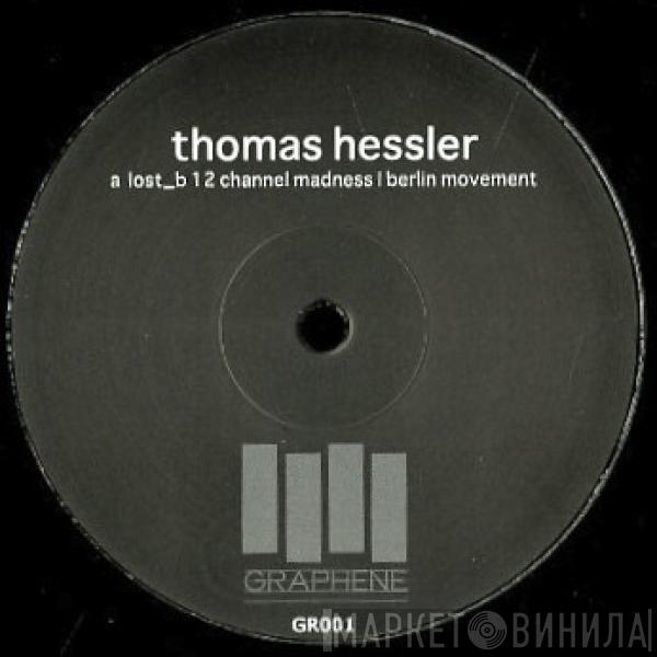  Thomas Hessler  - Lost EP