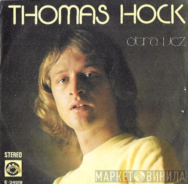 Thomas Hock  - Otra Vez