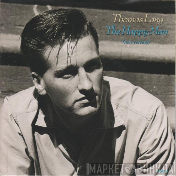Thomas Lang - The Happy Man