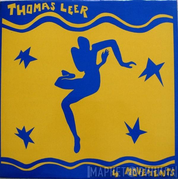 Thomas Leer - 4 Movements