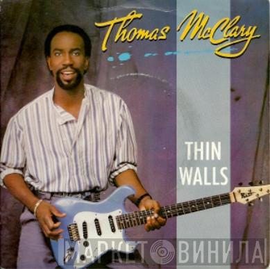 Thomas McClary - Thin Walls