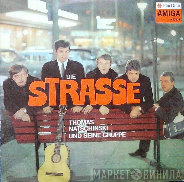 Thomas Natschinski Und Seine Gruppe - Die Straße