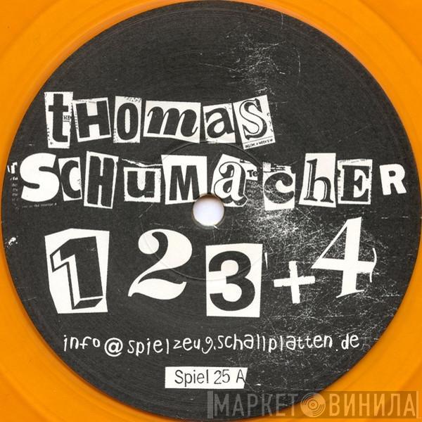 Thomas Schumacher - 1 2 3 + 4