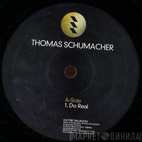  Thomas Schumacher  - Do Real