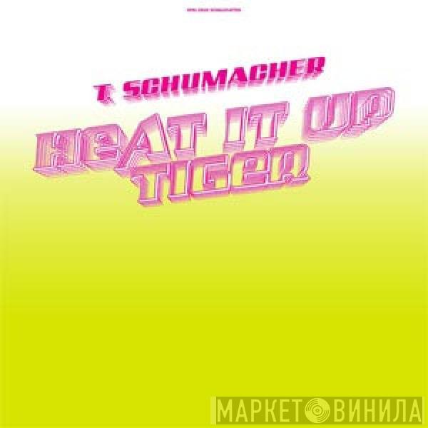 Thomas Schumacher - Heat It Up / Tiger