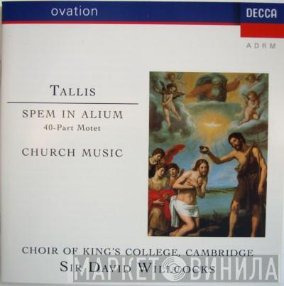 Thomas Tallis The King's College Choir Of Cambridge David Willcocks  - Spem In Alium (40-Part Motet) / Church Music