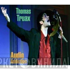 Thomas Truax - Audio Addiction