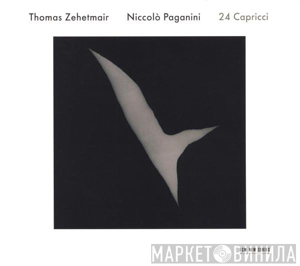 - Thomas Zehetmair  Niccolò Paganini  - 24 Capricci