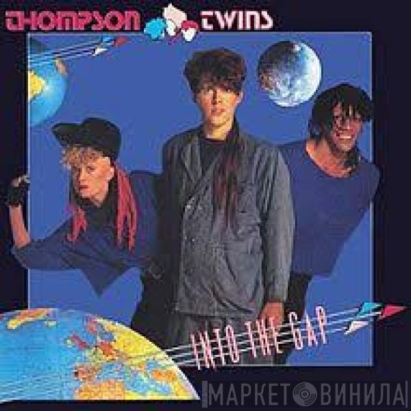  Thompson Twins  - Into The Gap