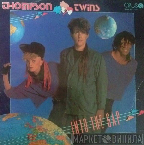  Thompson Twins  - Into The Gap