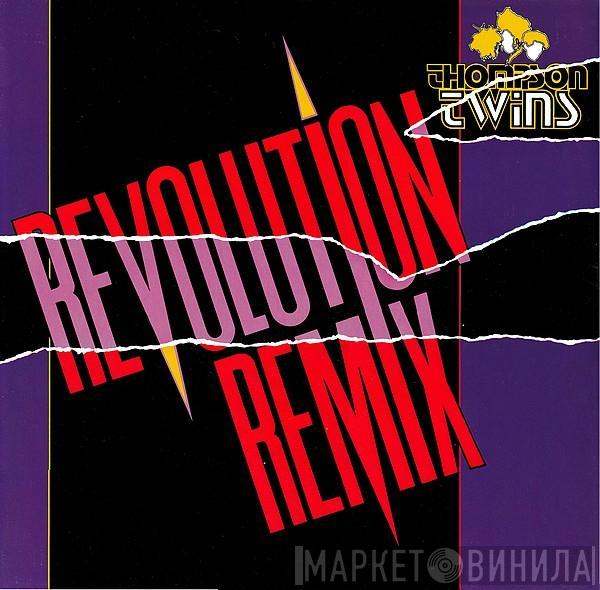 Thompson Twins - Revolution (Remix)