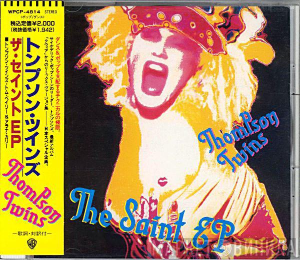  Thompson Twins  - The Saint EP