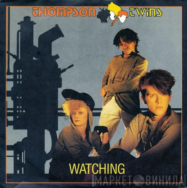 Thompson Twins - Watching