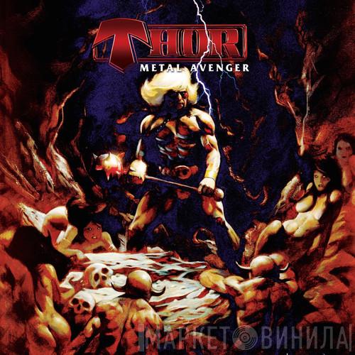 Thor  - Metal Avenger