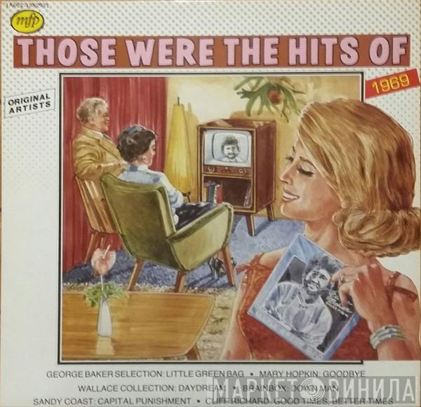  - Those Were The Hits Of 1969