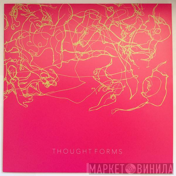 Thought Forms - Thought Forms