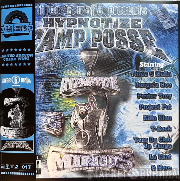 Three 6 Mafia, Hypnotize Camp Posse - Hypnotize Camp Posse