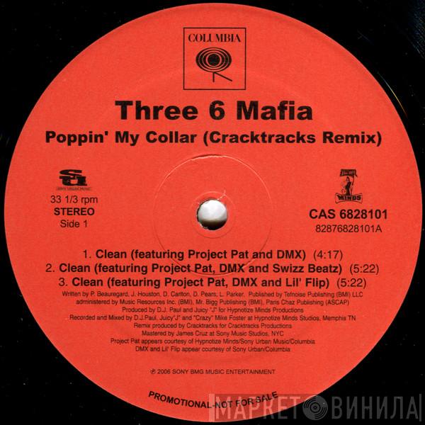 Three 6 Mafia - Poppin' My Collar (Cracktracks Remix)