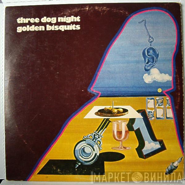Three Dog Night - Golden Bisquits