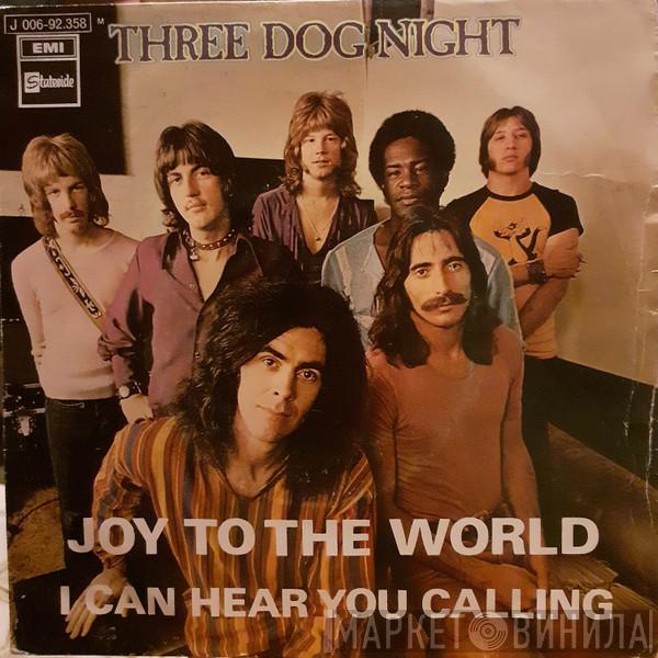 Three Dog Night - Joy To The World - I Can Hear You Calling