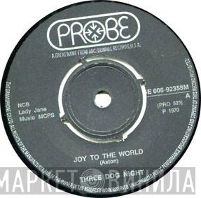  Three Dog Night  - Joy To The World