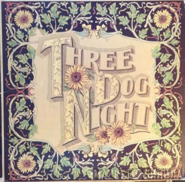 Three Dog Night - Seven Separate Fools