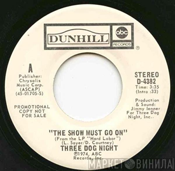  Three Dog Night  - The Show Must Go On