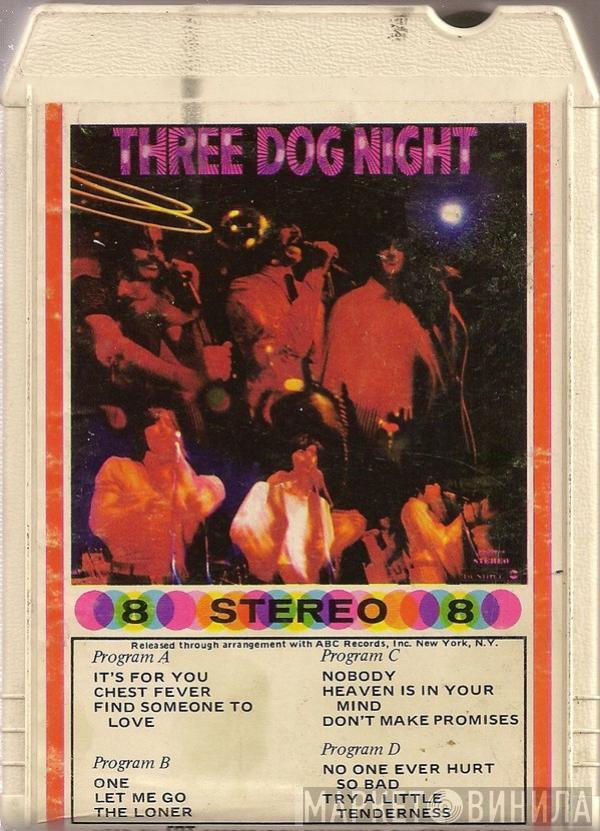  Three Dog Night  - Three Dog Night