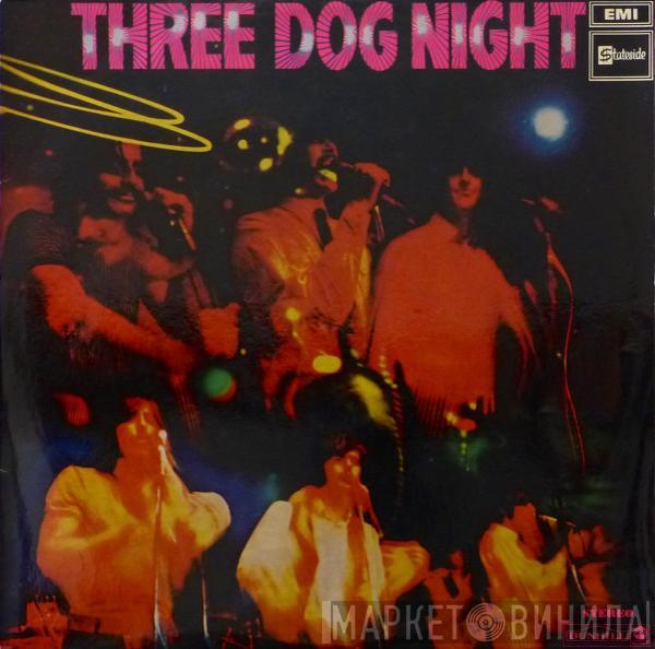  Three Dog Night  - Three Dog Night