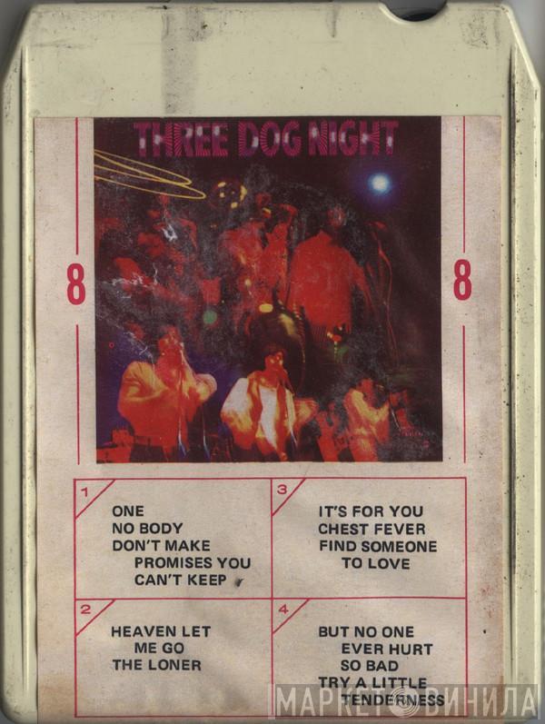  Three Dog Night  - Three Dog Night