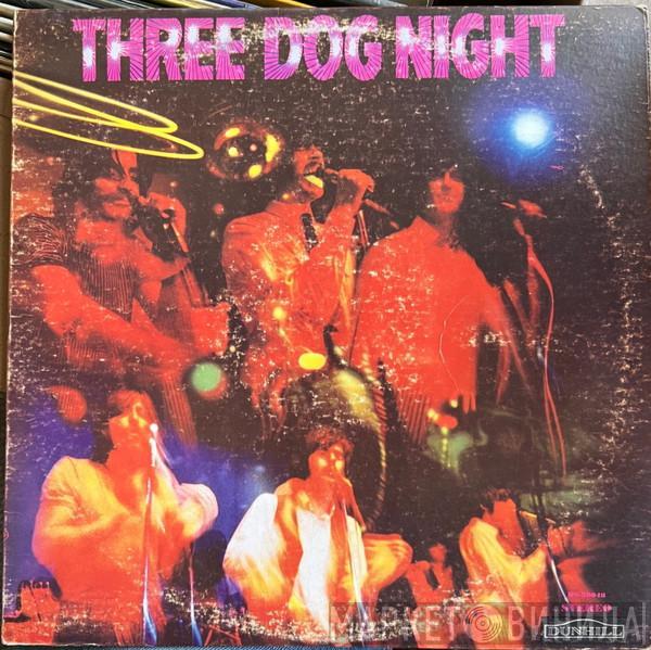  Three Dog Night  - Three Dog Night