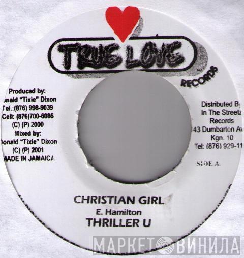 Thriller U - Christian Girl