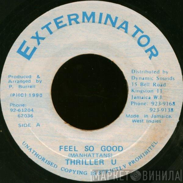 Thriller U - Feel So Good