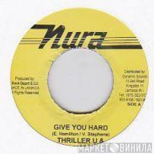 Thriller U, Tanya Stephens - Give You Hard