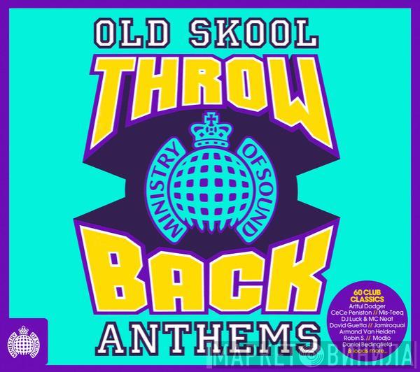  - Throwback Old Skool Anthems