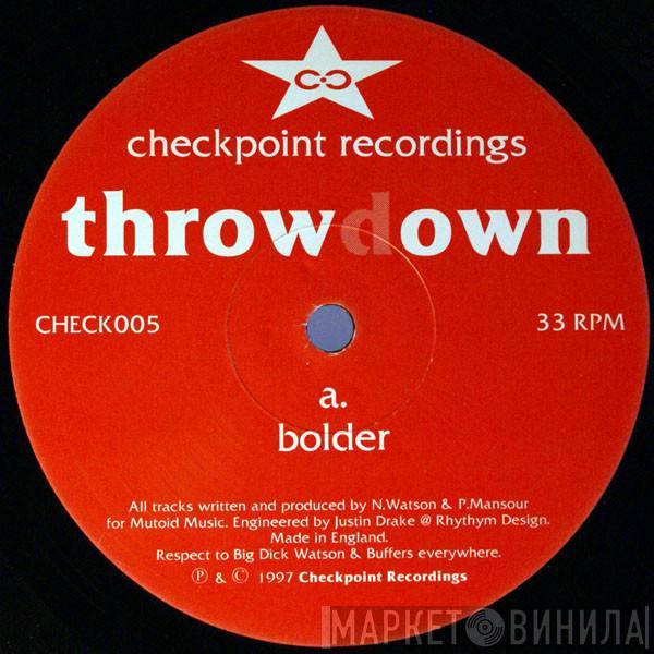 Throwdown - Bolder