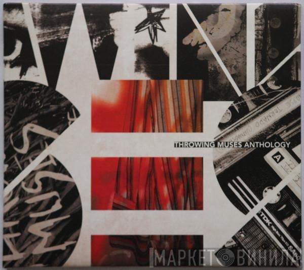 Throwing Muses - Anthology