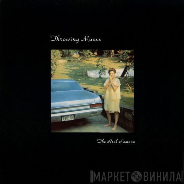 Throwing Muses - The Real Ramona